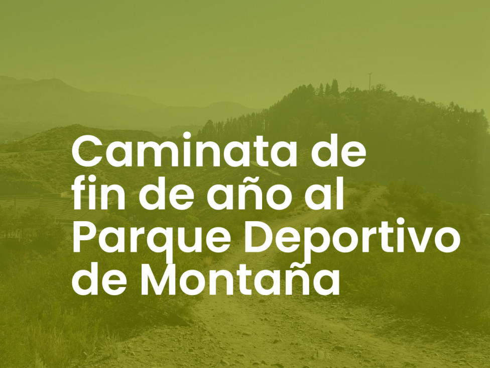 imagen Invitan a una caminata al Parque Deportivo de Montaña