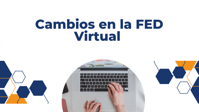 imagen Cambios en la FED Virtual y capacitación