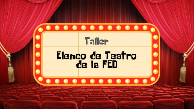imagen Abren inscripciones para el Taller de Teatro de la Facultad de Educación