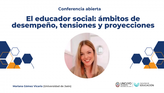 imagen La Facultad recibirá a Mariana Gómez Vicario para reflexionar sobre el rol del educador social