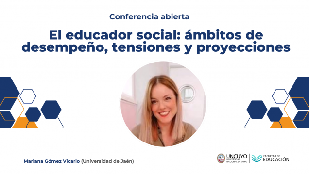 imagen La Facultad recibirá a Mariana Gómez Vicario para reflexionar sobre el rol del educador social