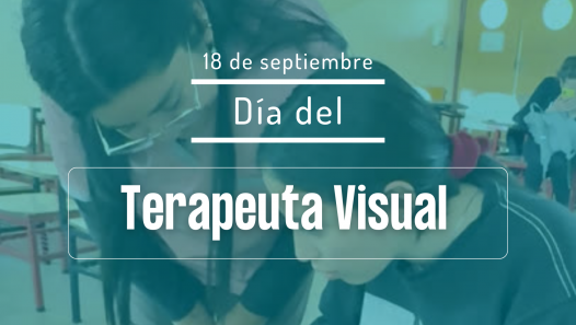 imagen Se conmemora el Día del Terapeuta Visual
