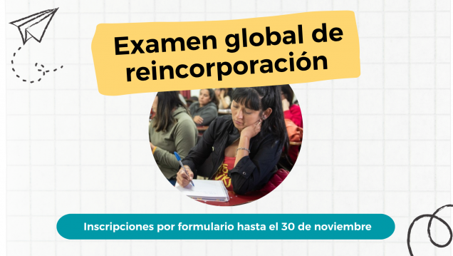 imagen Inscriben para rendir el examen global de reincorporación