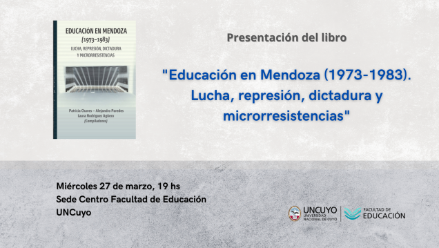 imagen Presentarán libro sobre la Educación en Mendoza durante la dictadura