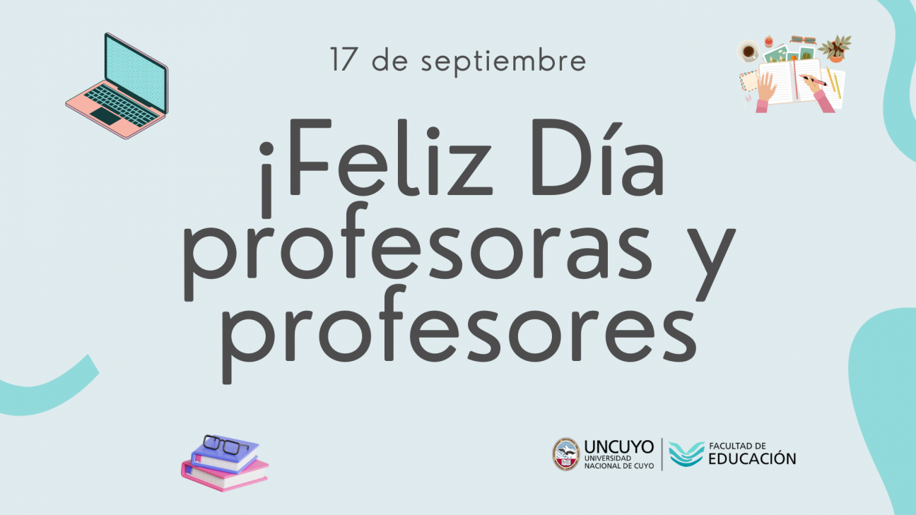 imagen ¡Feliz día profesoras y profesores!