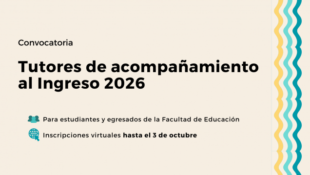 imagen Extienden inscripción para ser tutores en el ingreso a la Facultad de Educación
