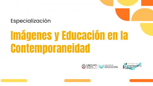 imagen Imágenes y Educación en la Contemporaneidad es el tema de una nueva carrera de la UNCuyo