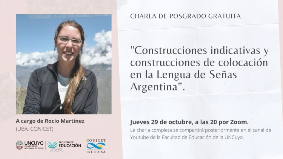 imagen Conferencia "Construcciones indicativas y construcciones de colocación en la Lengua de Señas Argentina"