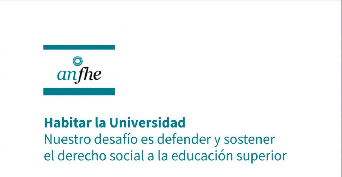 imagen La Asociación Nacional de Facultades de Humanidades y Educación sentó posición sobre necesidad de volver a habitar la Universidad