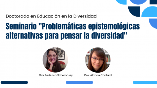 imagen La diversidad y cómo pensarla desde problemáticas epistemológicas alternativas será el tema de un seminario de posgrado