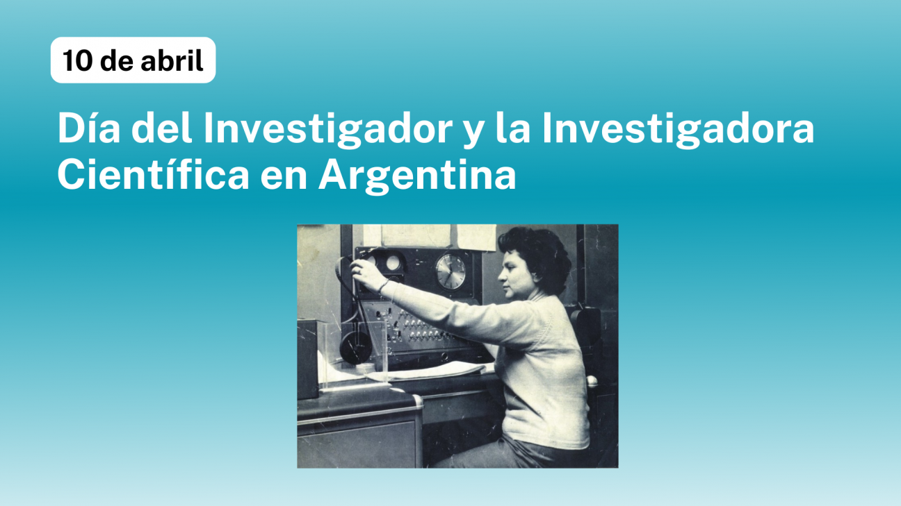 imagen Día del Investigador y la Investigadora Científica en Argentina
