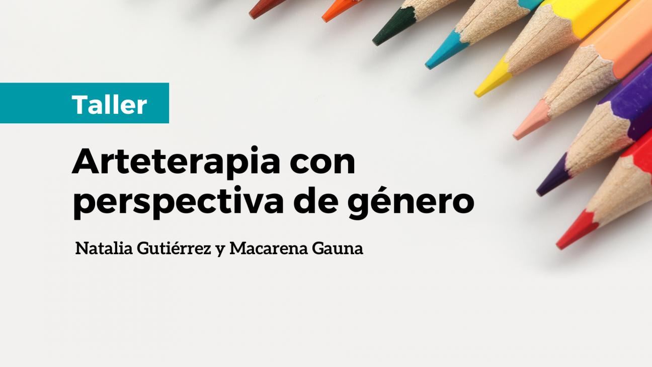 imagen Ofrecen un taller de arteterapia con perspectiva de género para estudiantes