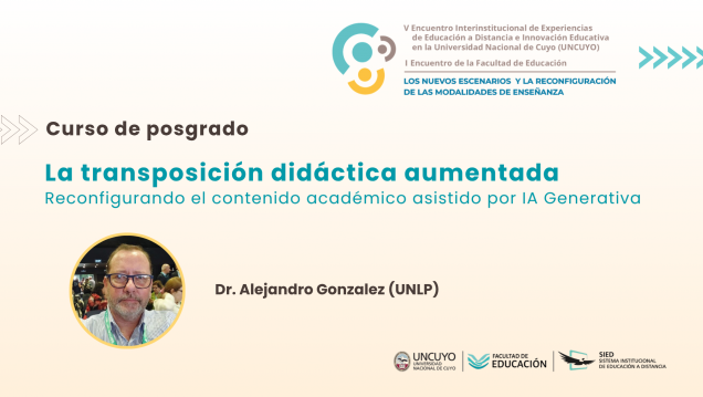 imagen La transposición didáctica aumentada será el tema de un curso de posgrado para docentes de la FED y la UNCuyo