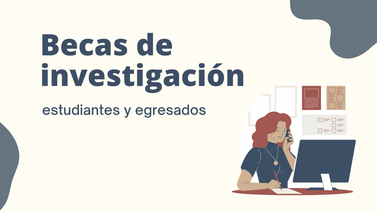 imagen Estudiantes y egresados podrán postular a becas de investigación