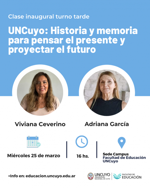 imagen Las clases inaugurales de este año se enfocarán en Educación Ambiental e Historia y memoria de la UNCuyo