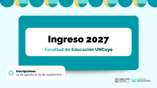 imagen Inscriben a las carreras de la Facultad de Educación de la UNCuyo