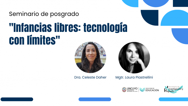 imagen Seminario de posgrado abordará el impacto de la tecnología en las infancias