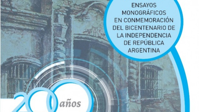 imagen Convocan a presentar ensayos monográficos por el Bicentenario de la Independencia Argentina