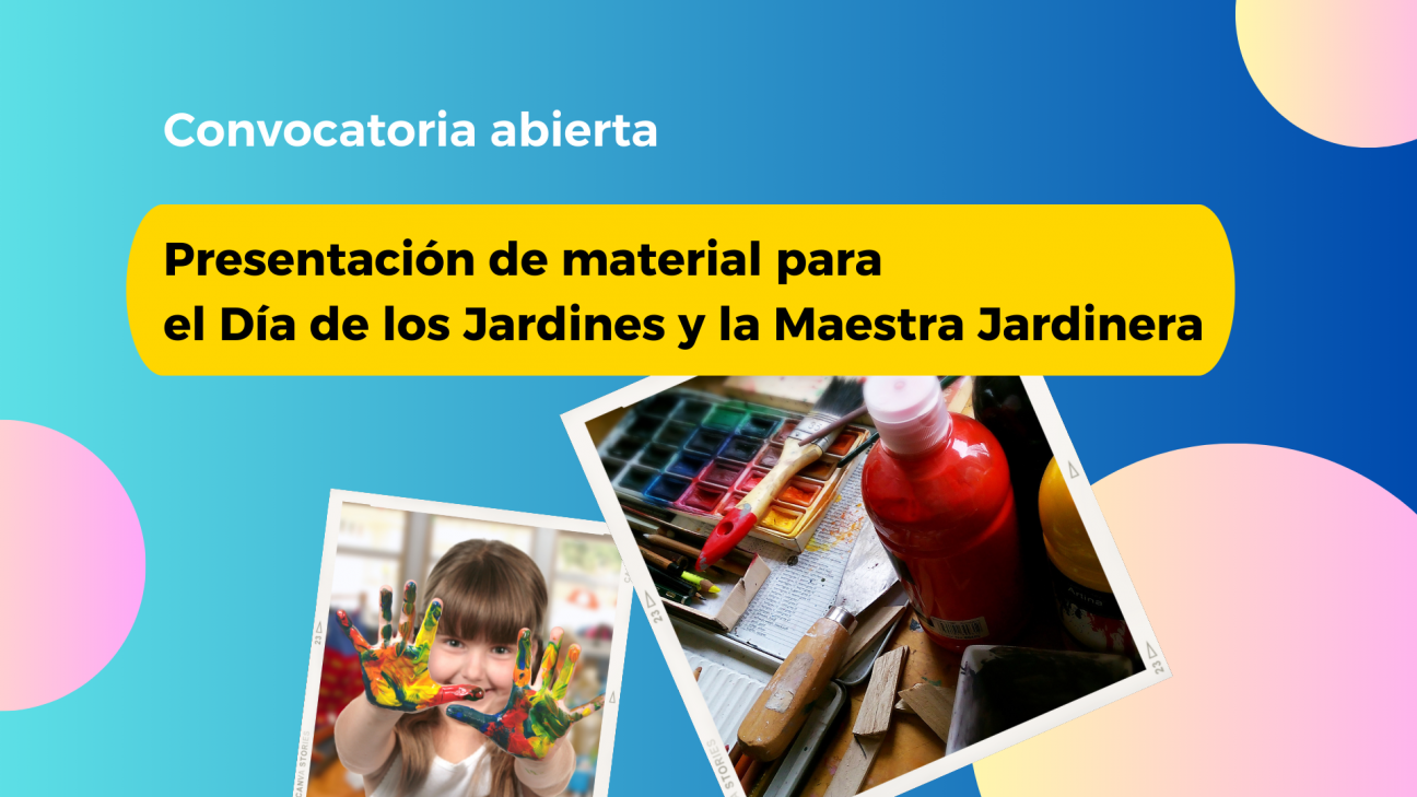 imagen Convocan a presentar material para el día de los jardines y la Maestra Jardinera