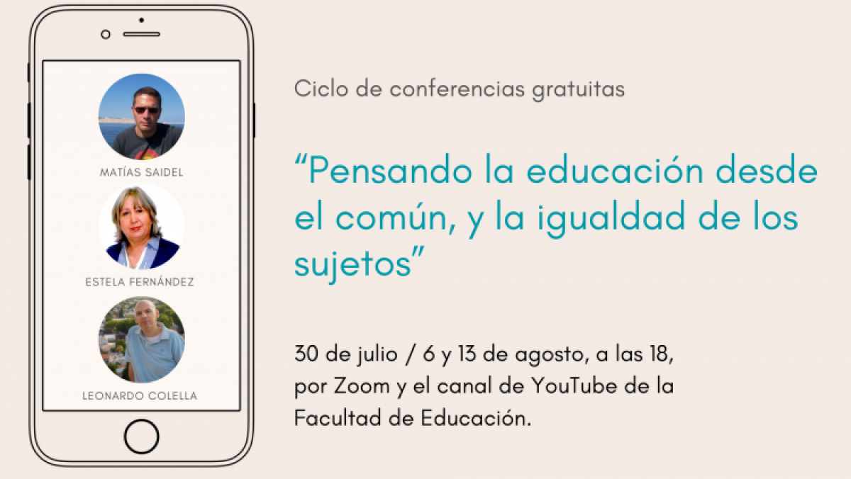 imagen Ciclo de conferencias: Pensando la educación desde el común, y la igualdad de los sujetos