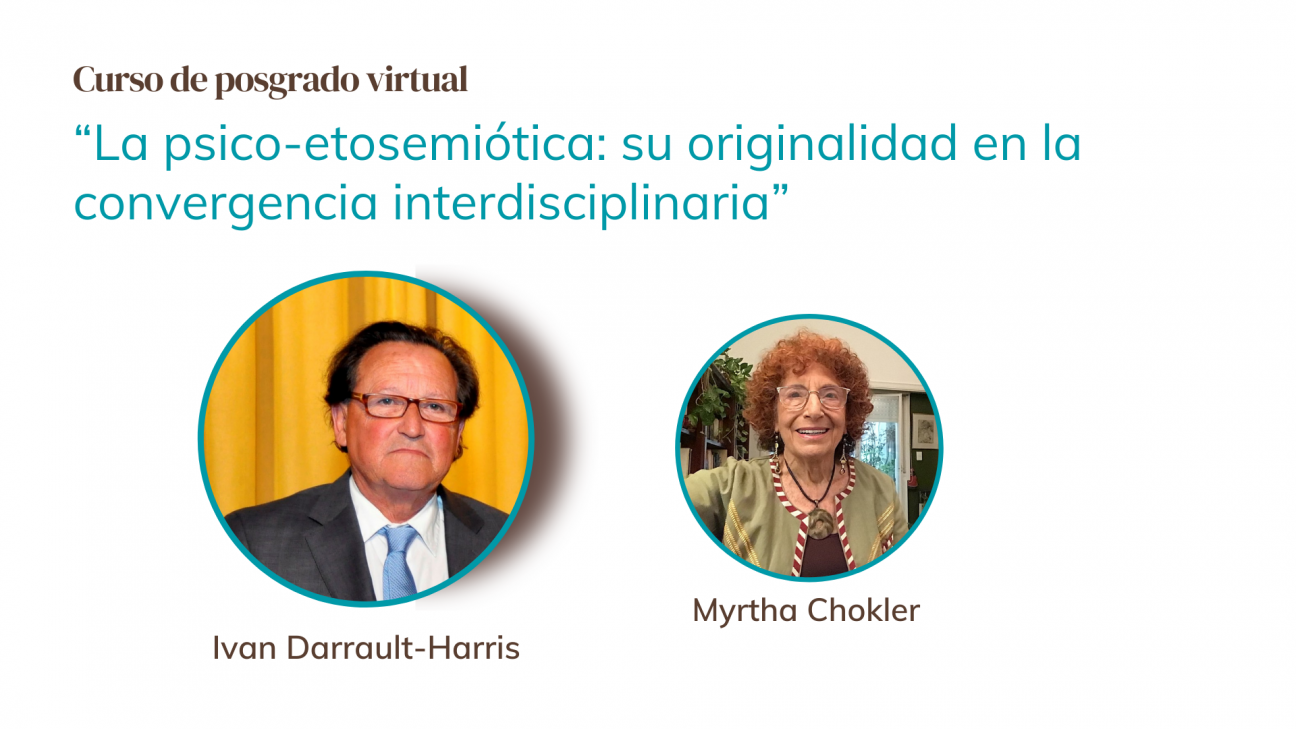 imagen Ivan Darrault y Myrtha Chokler capacitarán en psico-etosemiótica 