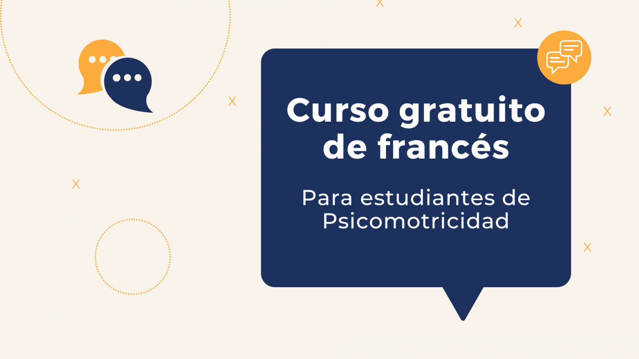 imagen Dictarán curso gratuito de francés para estudiantes de Psicomotricidad