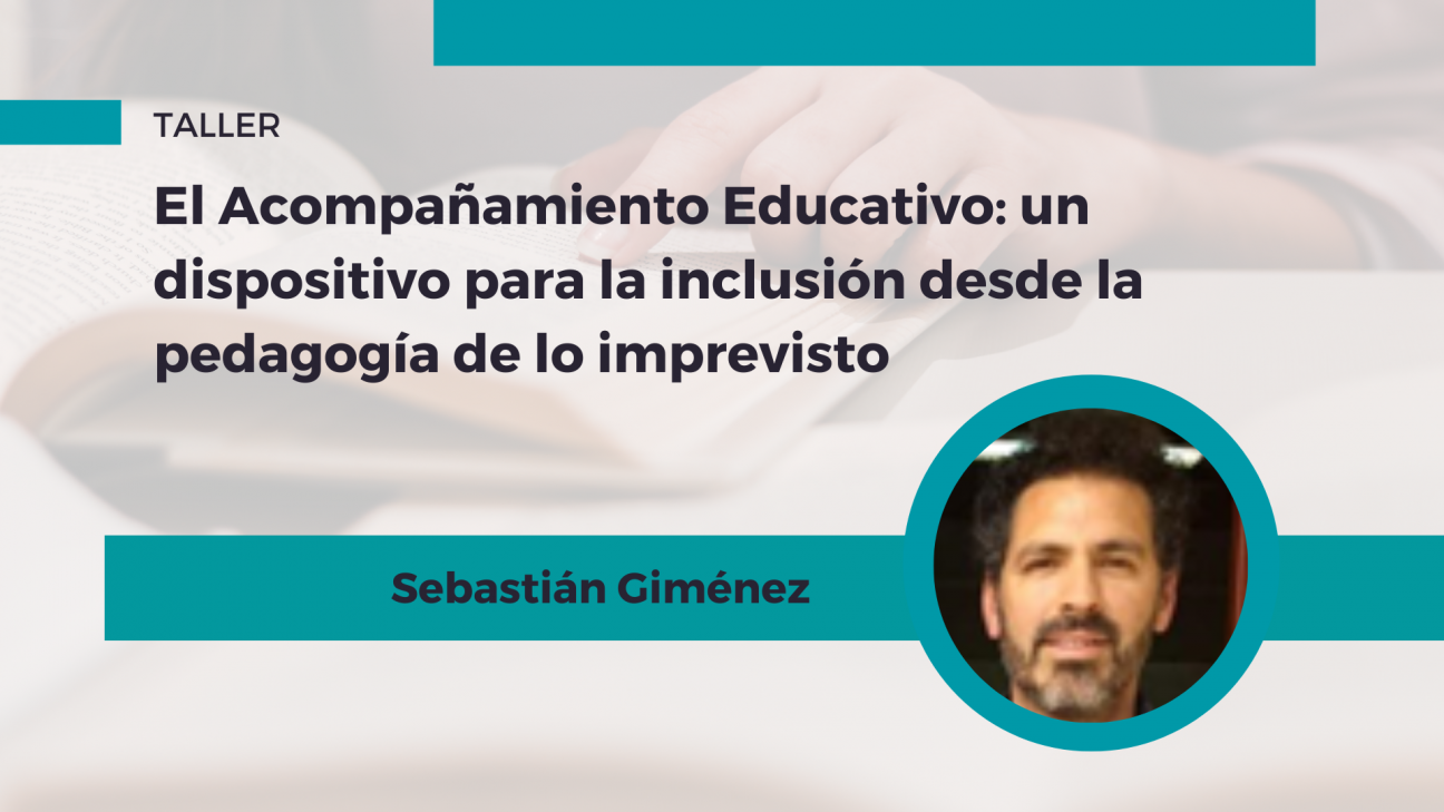 imagen Acompañamiento Educativo y pedagogía de lo imprevisto se abordarán en un taller