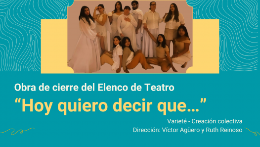 imagen El Elenco de Teatro de la Facultad cerrará el año con una obra de creación colectiva