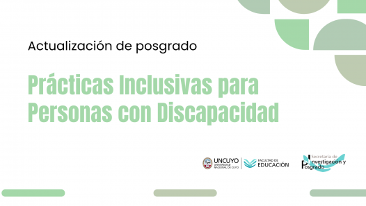 imagen Inscriben a la nueva cohorte de la actualización de posgrado sobre Prácticas Inclusivas para Personas con Discapacidad
