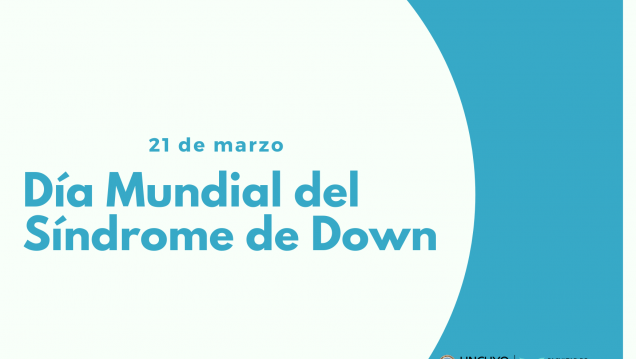 imagen Día Mundial del Síndrome de Down