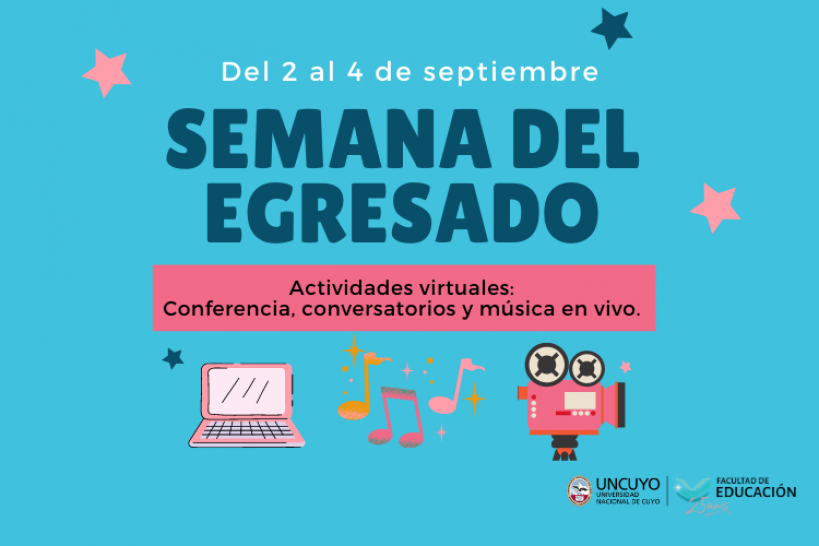 imagen La Facultad de Educación festejará la semana del Egresado con actividades virtuales