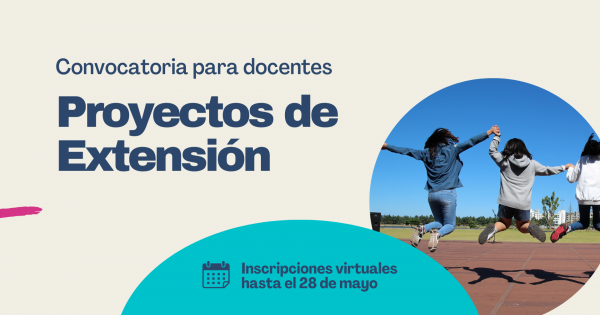 Convocan a docentes para participar en proyectos de extensión ...