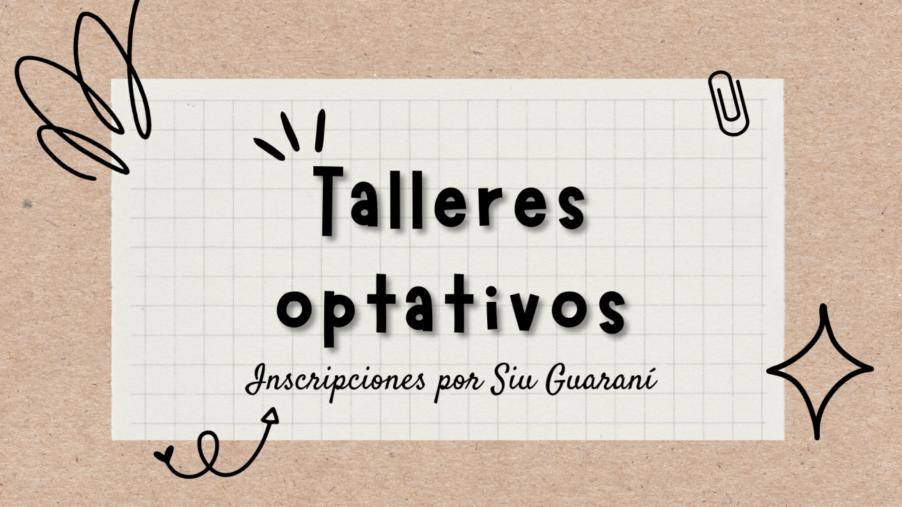 imagen Abren inscripciones para los talleres optativos