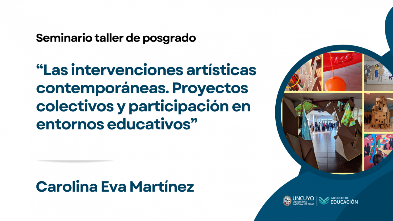 imagen Un seminario de posgrado abordará las intervenciones artísticas contemporáneas en entornos educativos