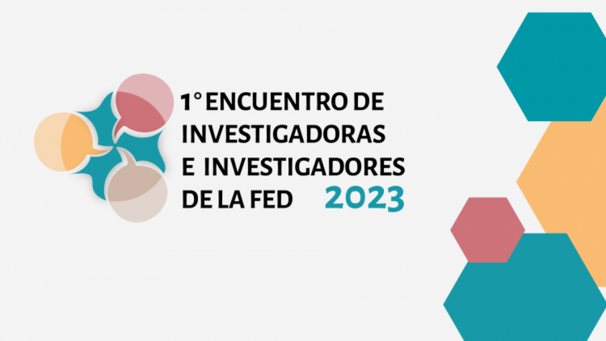 imagen 1° Encuentro de Investigadoras e Investigadores de la FED