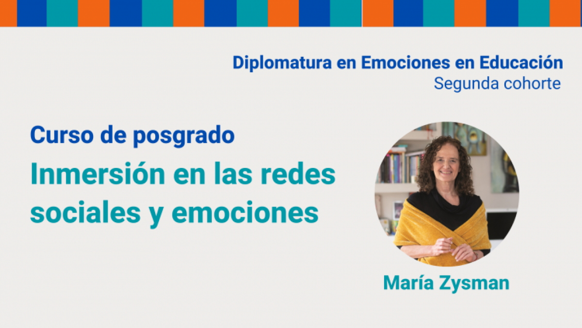 Inmersión en las redes sociales y emociones - Facultad de Educación