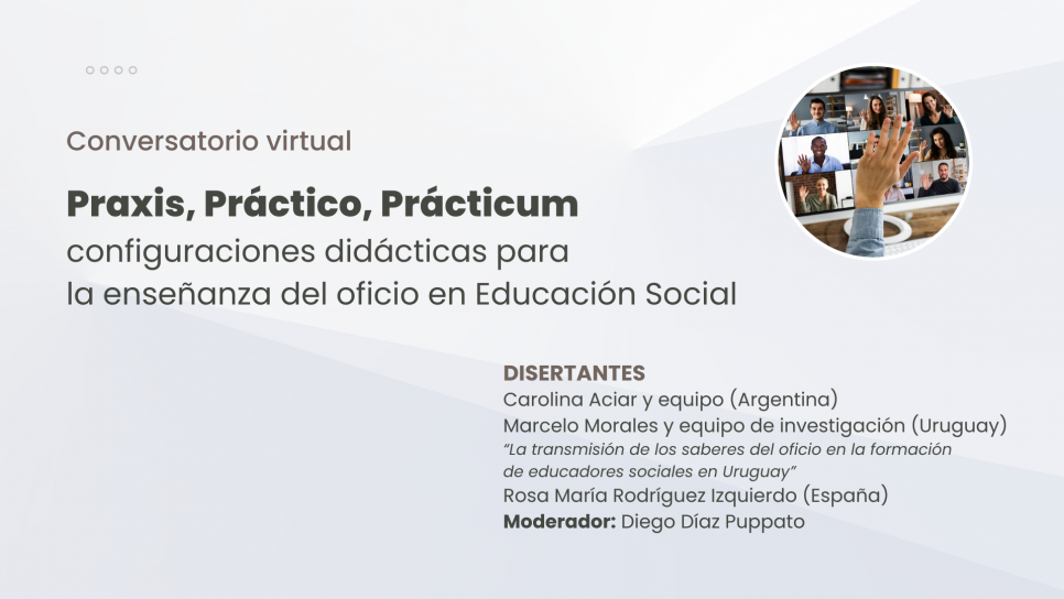 imagen Un conversatorio virtual abordará configuraciones didácticas para la enseñanza del oficio en Educación Social