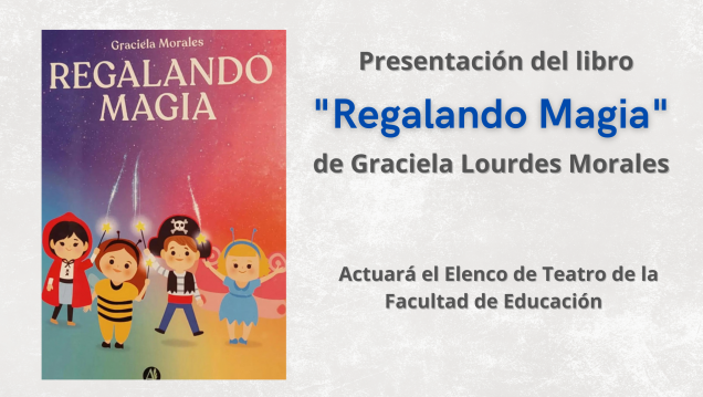 imagen Presentarán el libro "Regalando Magia" de Graciela Lourdes Morales