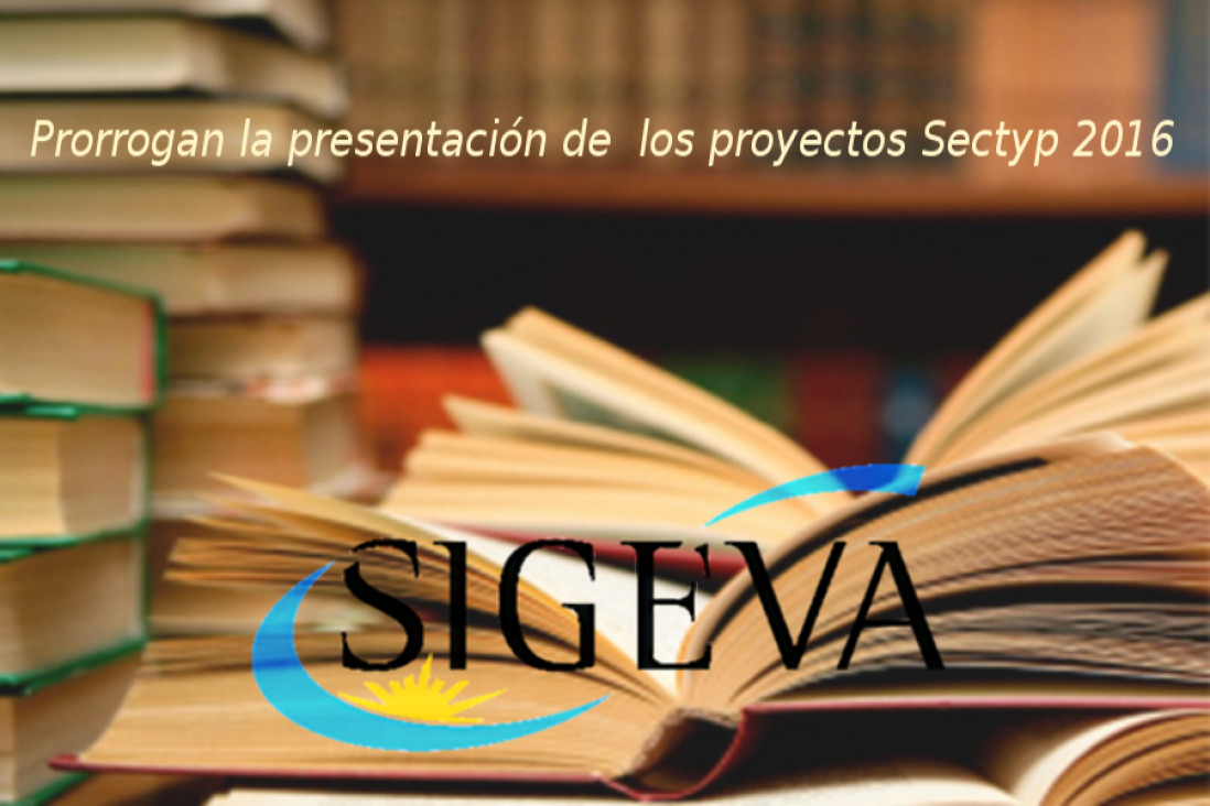 imagen Prorrogan la presentación de los proyectos Sectyp 2016