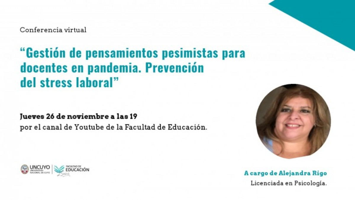 imagen Conferencia "Gestión de pensamientos pesimistas para docentes en pandemia. Prevención del stress laboral"