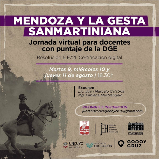 imagen Realizarán una jornada virtual sobre Mendoza y la gesta sanmartiniana