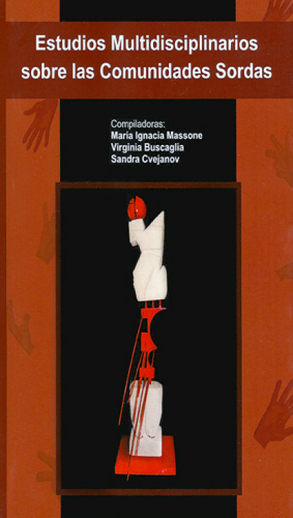 imagen Nuevo libro "Estudios Multidisciplinarios sobre las Comunidades  Sordas"