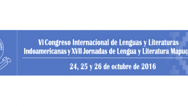 imagen Invitan al VI Congreso Internacional de Lenguas y Literaturas Indoamericanas y las XVII Jornadas de Lengua y Literatura Mapuche