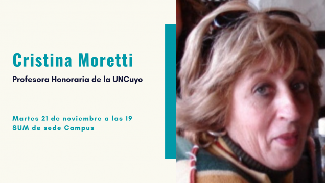 imagen Distinguirán a Cristina Moretti como Profesora Honoraria de la UNCuyo