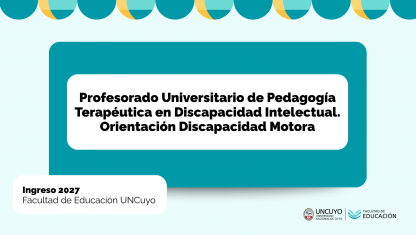 imagen Profesorado Universitario de Pedagogía Terapéutica en Discapacidad Intelectual. Orientación Discapacidad Motora